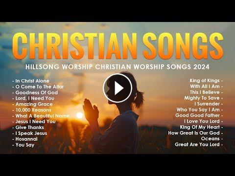 Top Christian Songs 2024 With Lyrics - Hillsong Worship Christian 